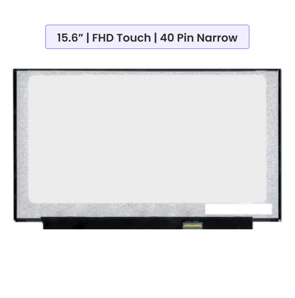 15.6-Inch - FHD (1920x1080) Touch - 40 Pin Narrow